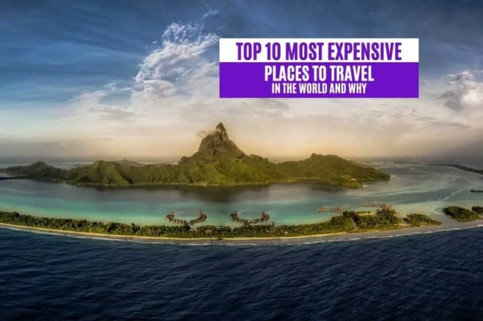 Luxurious destinations travel Most Expensive Travel Destinations